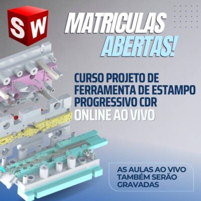 Curso Online ao Vivo de Projeto de Ferramentas de Estampo Progressivo CDR